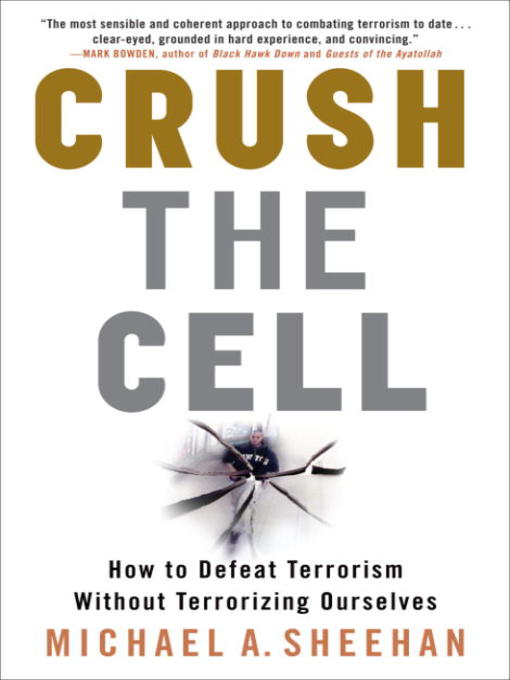 Title details for Crush the Cell by Michael A. Sheehan - Available